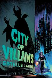 Icon image City of Villains-City of Villains, Book 1