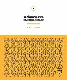 Icon image Os últimos dias da humanidade
