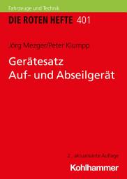 Icon image Gerätesatz Auf- und Abseilgerät: Ausgabe 2