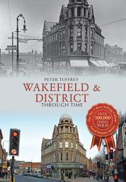 Icon image Wakefield & District Through Time