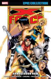 Icon image X-Force Epic Collection: Armageddon Now