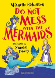 Icon image Do Not Mess with the Mermaids