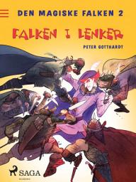 Icon image Den magiske falken 2 - Falken i lenker