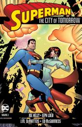 Icon image Superman: The City of Tomorrow