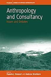 Icon image Anthropology and Consultancy: Issues and Debates
