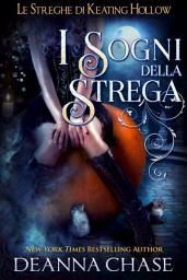 Icon image I sogni della strega (Le streghe di Keating Hollow Vol. 4)
