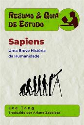 Icon image Resumo & Guia De Estudo - Sapiens: Uma Breve História Da Humanidade