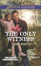 Icon image The Only Witness