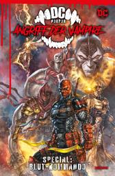 Icon image DC-Horror: Angriff der Vampire - Special: Blut-Kommando
