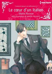 Icon image Le cœur d'un Italien: Harlequin Comics