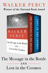 Icon image The Message in the Bottle and Lost in the Cosmos