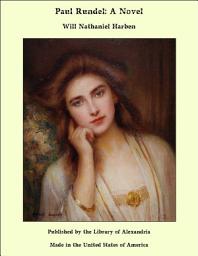 Icon image Paul Rundel: A Novel