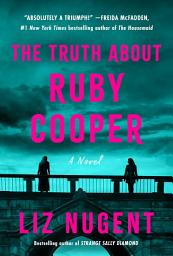 Icon image The Truth About Ruby Cooper: A Novel