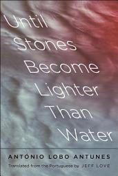Icon image Until Stones Become Lighter Than Water
