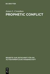 Icon image Prophetic Conflict: Its Effect Upon Israelite Religion