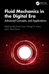 Icon image Fluid Mechanics in the Digital Era: Advanced Concepts and Applications
