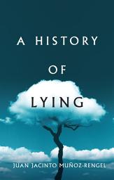 Icon image A History of Lying