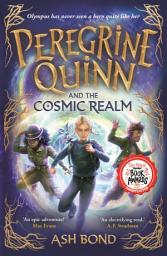 Icon image Peregrine Quinn and the Cosmic Realm: the first adventure in an electrifying new fantasy series!