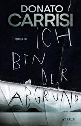 Icon image Ich bin der Abgrund