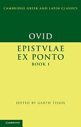 Icon image Ovid: Epistulae ex Ponto Book I: Book 1