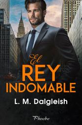 Icon image El rey indomable