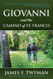 Icon image Giovanni and The Camino of St. Francis