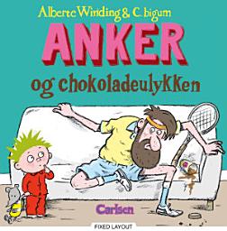 Icon image Anker (4) - Anker og chokoladeulykken: Bind 4