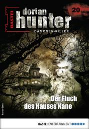 Icon image Dorian Hunter 20: Der Fluch des Hauses Kane