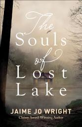 Icon image The Souls of Lost Lake