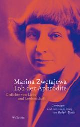 Icon image Lob der Aphrodite: Gedichte von Liebe und Leidenschaft
