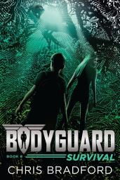 Icon image Bodyguard: Survival (Book 6)