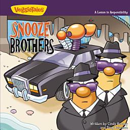 Icon image The Snooze Brothers / VeggieTales: A Lesson in Responsibility