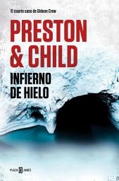 Icon image Infierno de hielo (Gideon Crew 4)