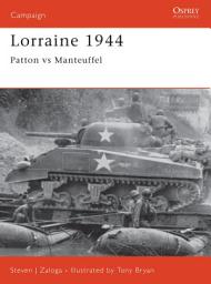 Icon image Lorraine 1944: Patton versus Manteuffel