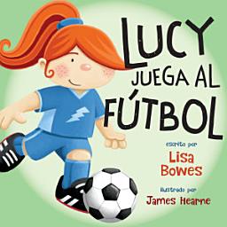 Icon image Lucy juega al fútbol