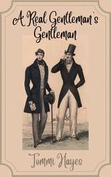 Icon image A Real Gentleman's Gentleman