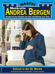 Icon image Notärztin Andrea Bergen 1501: Schock in der 28. Woche