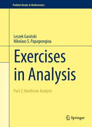 Icon image Exercises in Analysis: Part 2: Nonlinear Analysis
