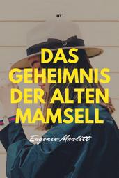 Icon image Das Geheimnis der alten Mamsell