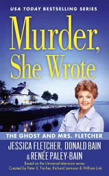Icon image Murder, She Wrote: The Ghost and Mrs. Fletcher