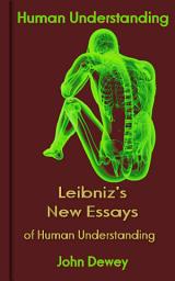 Icon image Leibniz's New Essays: Human Understanding