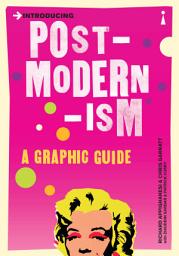 Icon image Introducing Postmodernism: A Graphic Guide