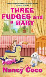 Icon image Three Fudges and a Baby