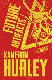 Icon image Future Artifacts: Stories