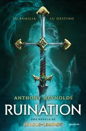 Icon image Ruination. Una novela de League of Legends