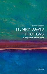 Icon image Henry David Thoreau: A Very Short Introduction
