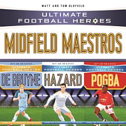 Icon image Ultimate Football Heroes Collection: Midfield Maestros