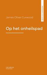 Icon image Op het onheilspad