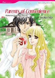Icon image PARENTS OF CONVENIENCE: Mills & Boon Comics