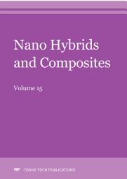 Icon image Nano Hybrids and Composites Vol. 15